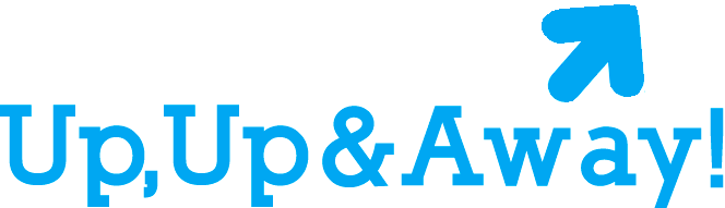 AW-Up, Up &amp; Away!